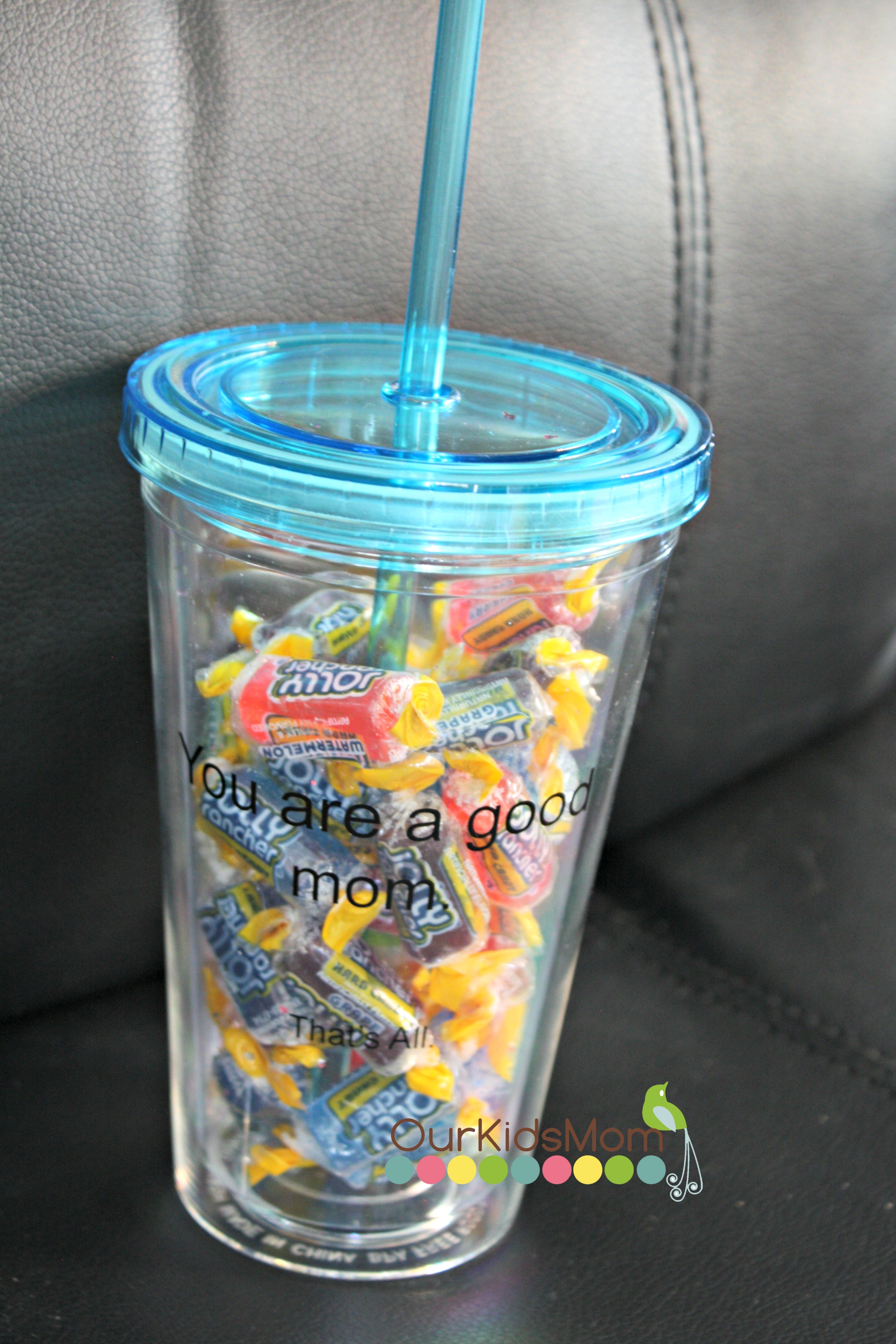 Tumbler and jolly ranchers